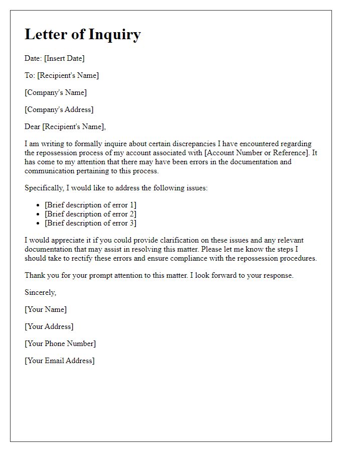 Letter template of inquiry about repossession process errors