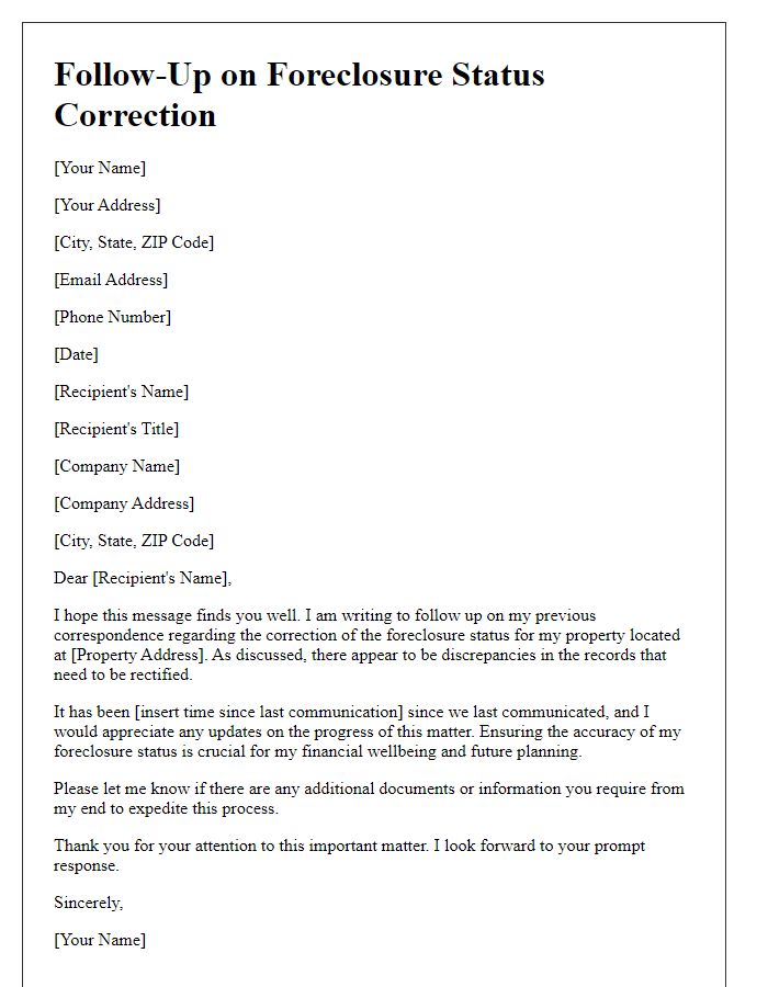 Letter template of follow-up on foreclosure status correction