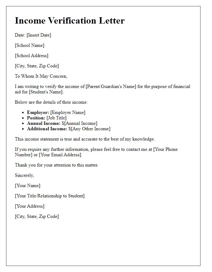 Letter template of income verification for school financial aid.