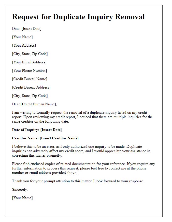 Letter template of duplicate inquiry removal request for credit report correction