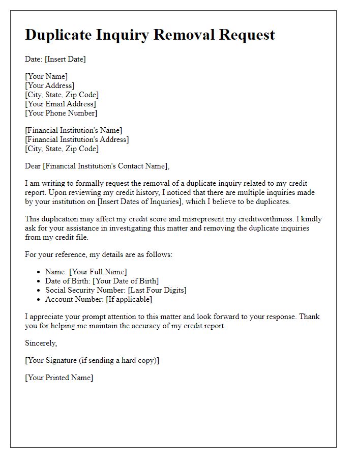 Letter template of duplicate inquiry removal request for financial institution verification