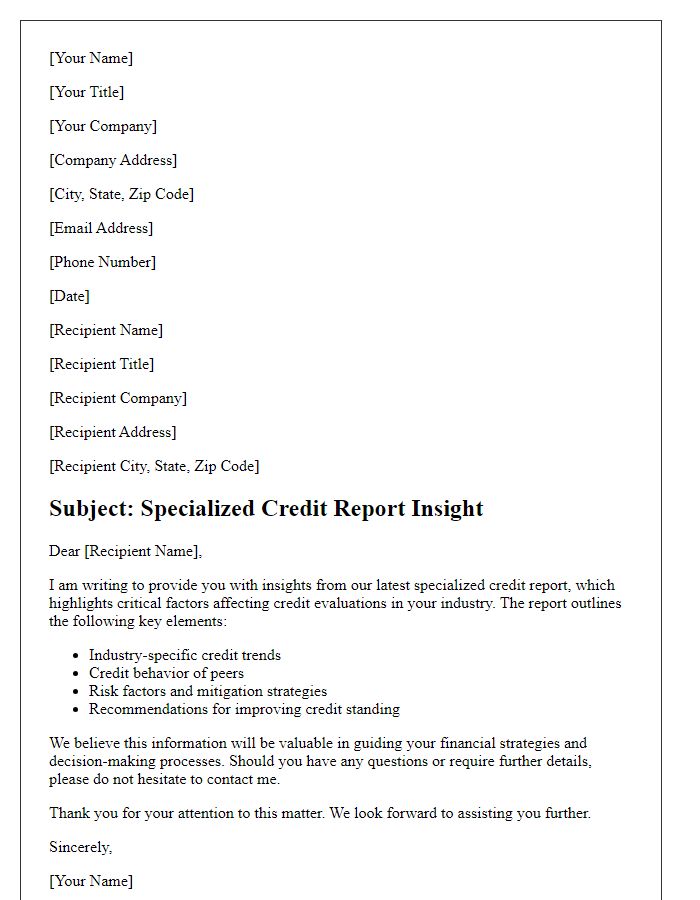 Letter template of specialized credit report insight