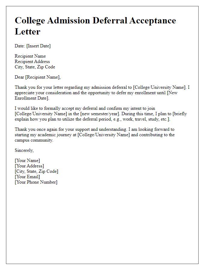 Letter template of college admission deferral acceptance