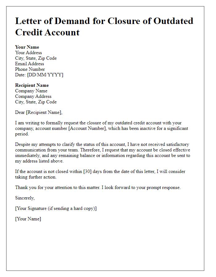 Letter template of demand for closure of outdated credit account