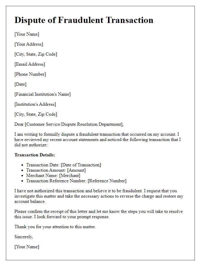 Letter template of disputing fraudulent transactions with a financial institution