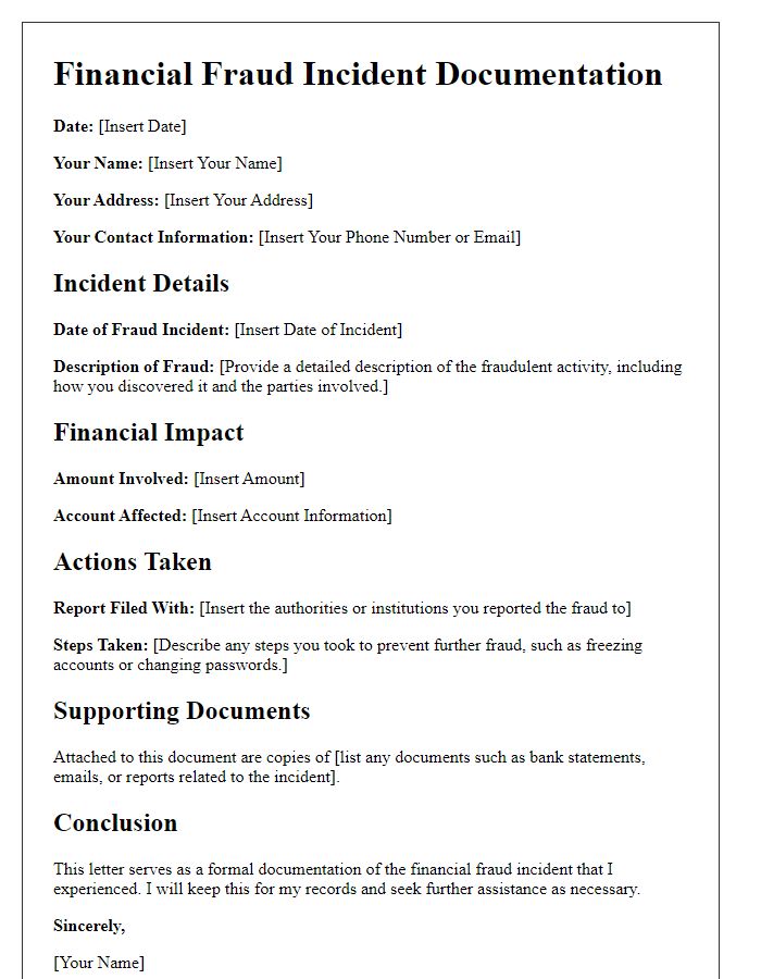 Letter template of documenting a financial fraud incident for personal records