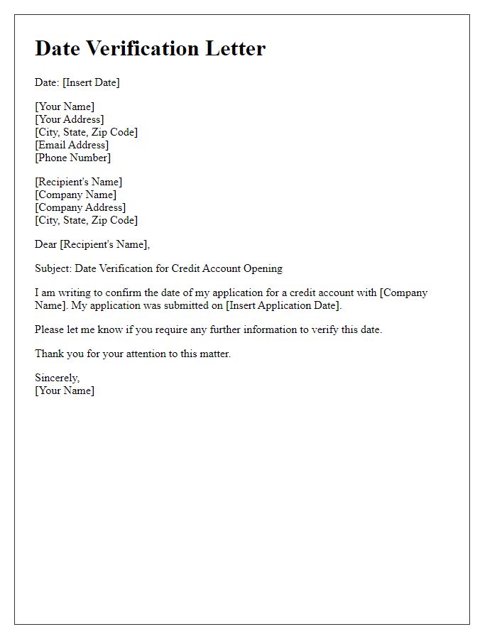 Letter template of date verification for credit account opening