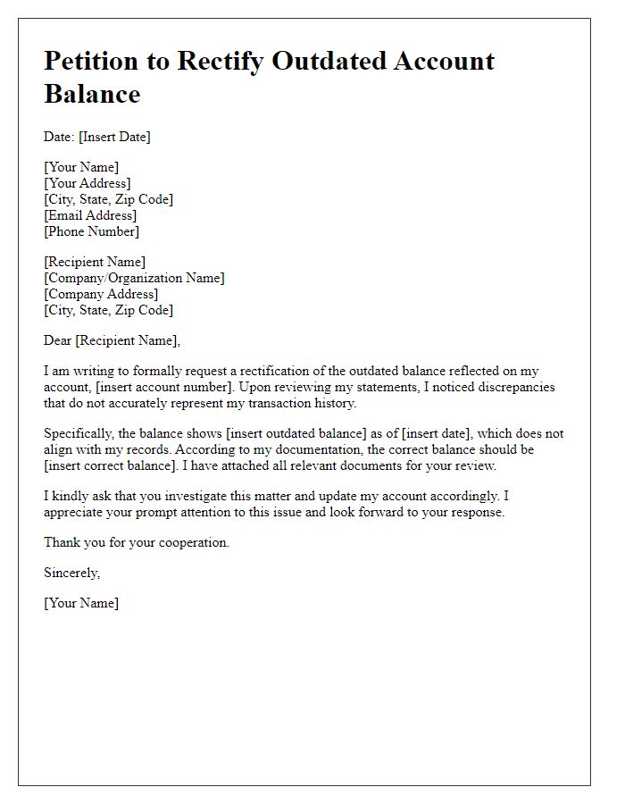 Letter template of petition to rectify outdated account balance.