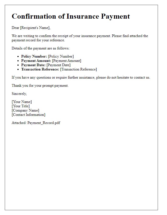 Letter template of confirmation for insurance payment record attachment