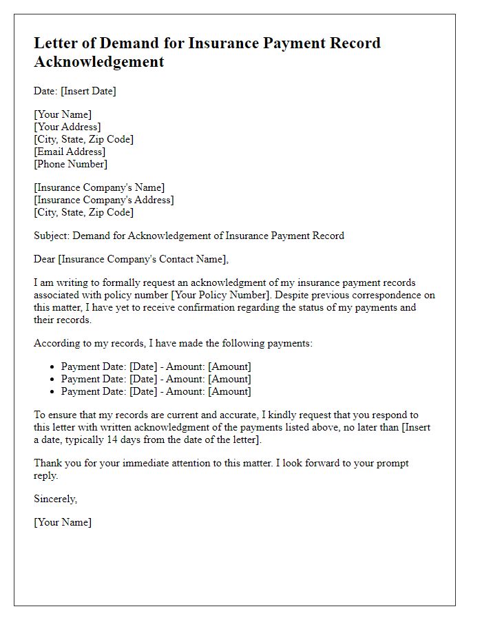 Letter template of demand for insurance payment record acknowledgement