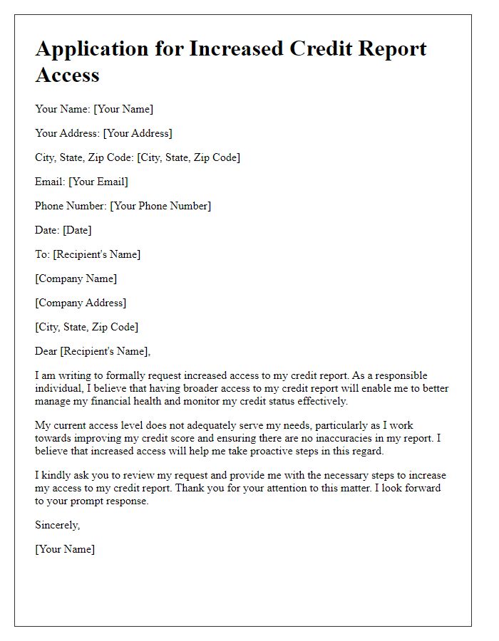 Letter template of application for increased credit report access.