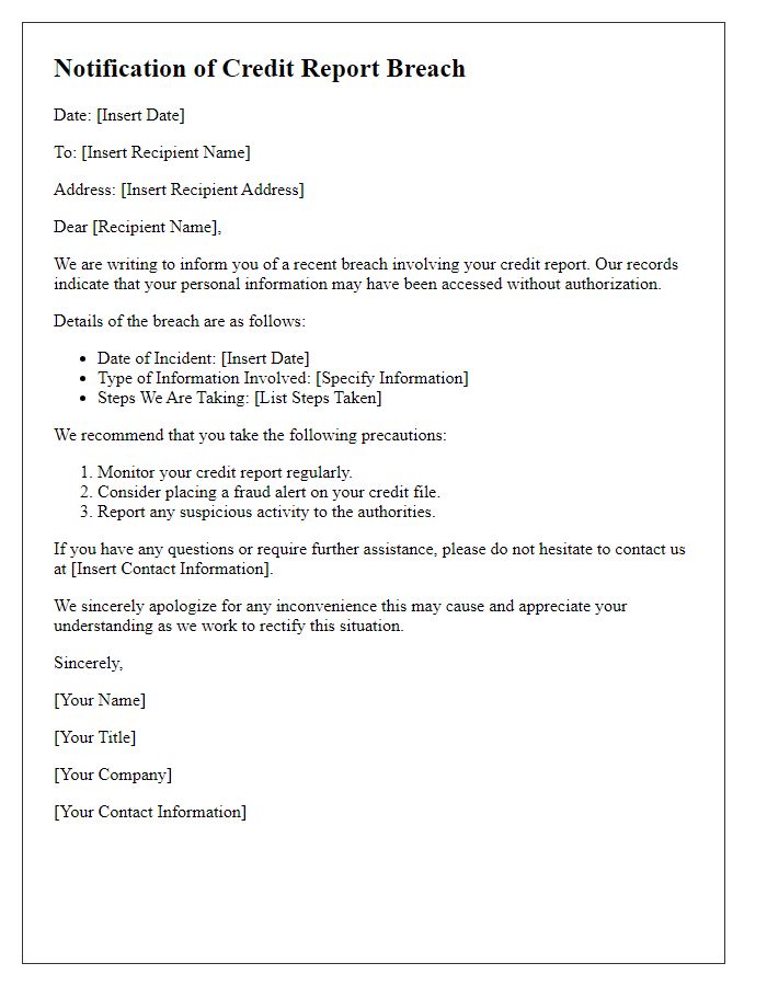 Letter template of notification for credit report breach.