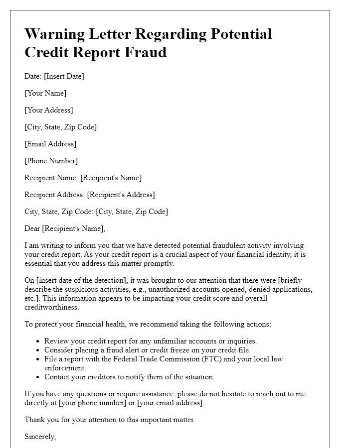 Letter template of warning regarding potential credit report fraud.