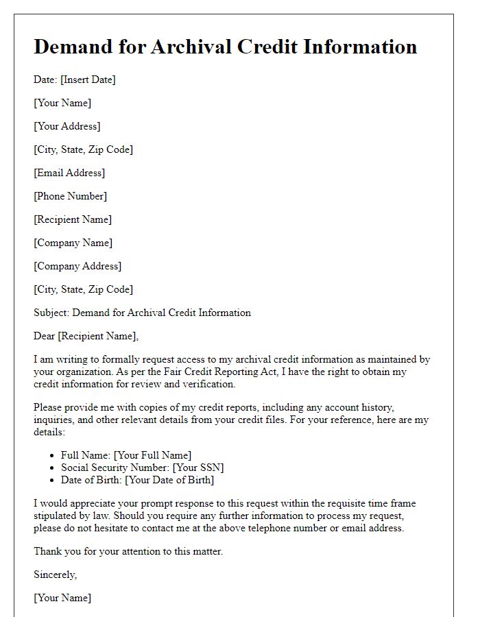 Letter template of demand for archival credit information