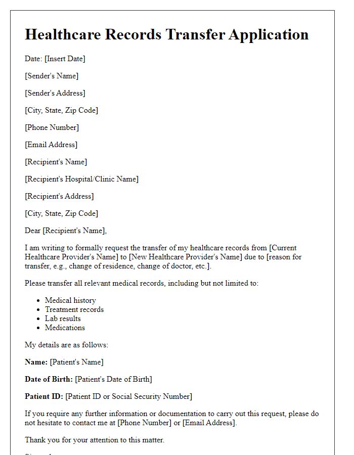 Letter template of healthcare records transfer application