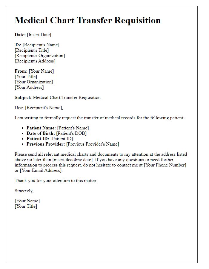 Letter template of medical chart transfer requisition