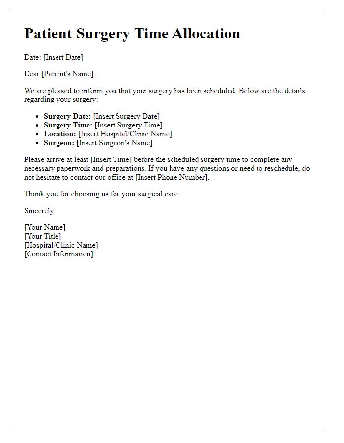 Letter template of patient surgery time allocation.