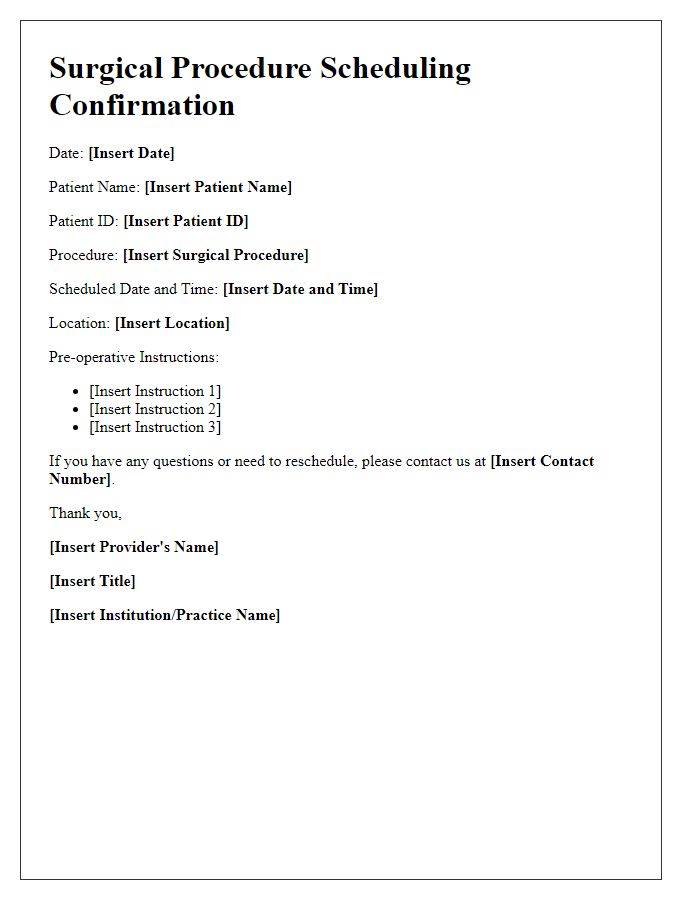 Letter template of surgical procedure scheduling.