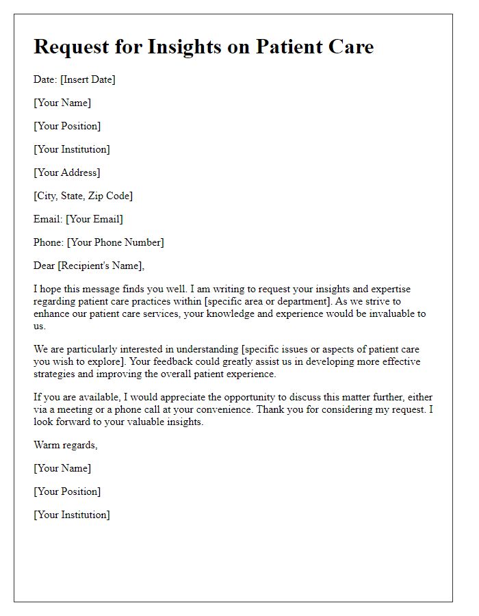 Letter template of request for insights on patient care