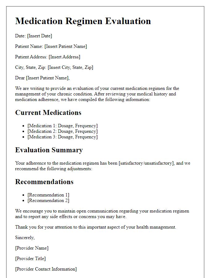 Letter template of medication regimen evaluation for chronic condition.