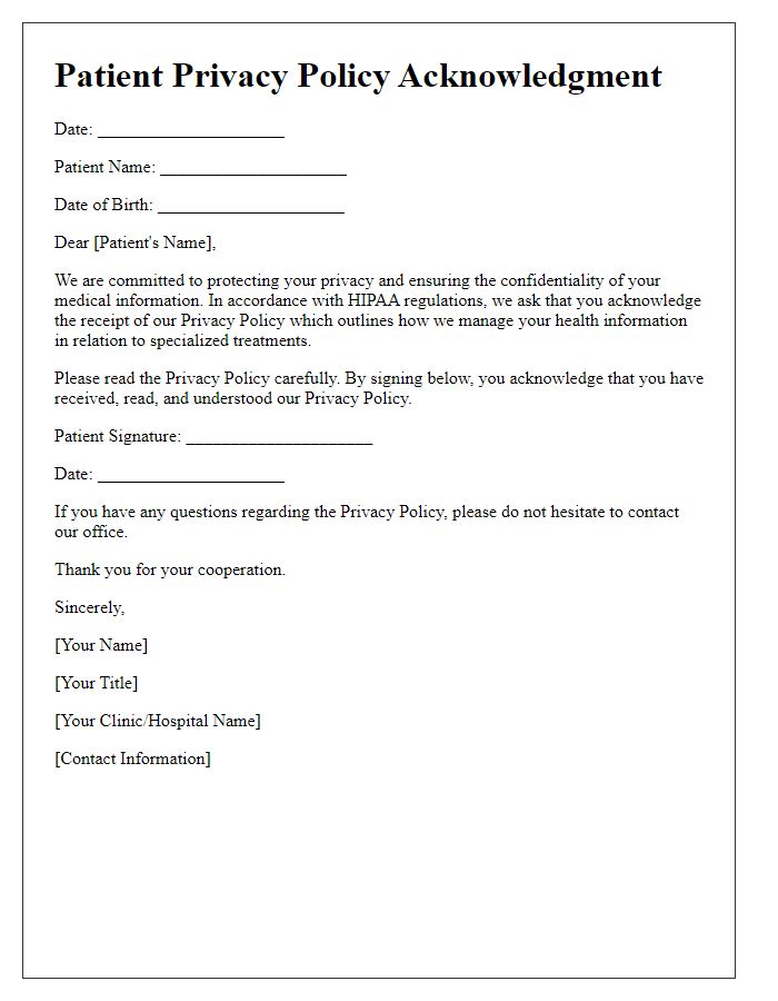 Letter template of patient privacy policy acknowledgment for specialized treatments