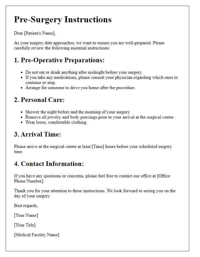 Letter template of essential pre-surgery instructions for patients.