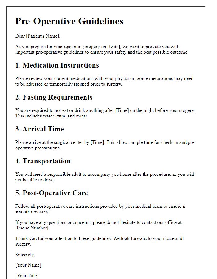 Letter template of pre-operative guidelines for patients.