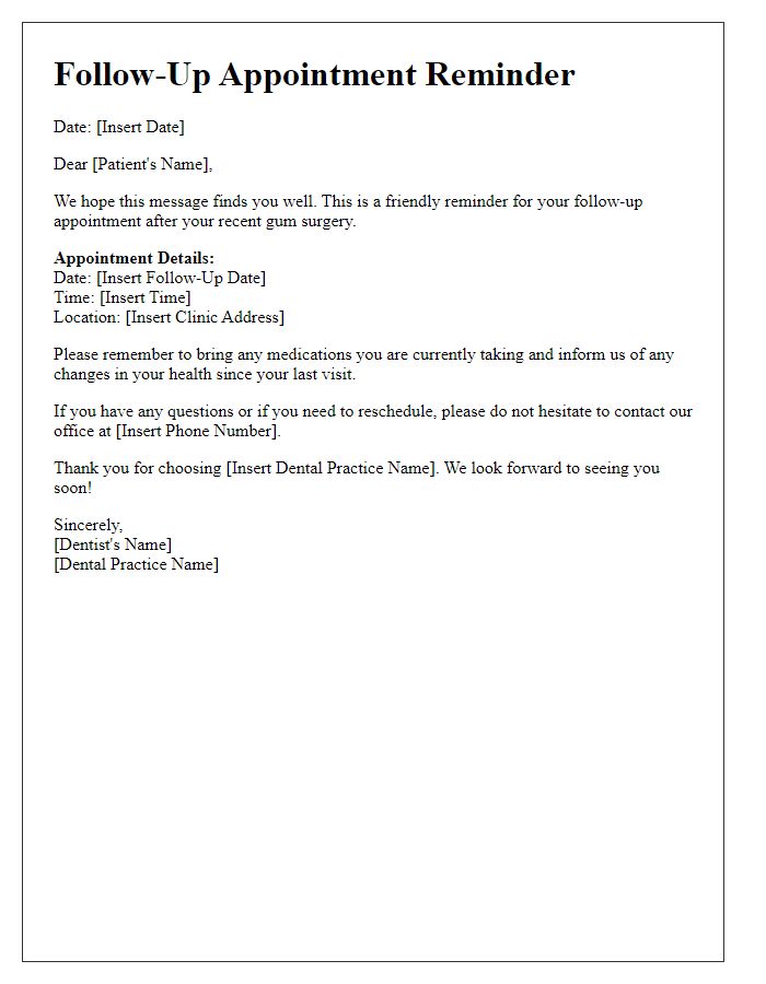 Letter template of dental procedure follow-up after gum surgery.