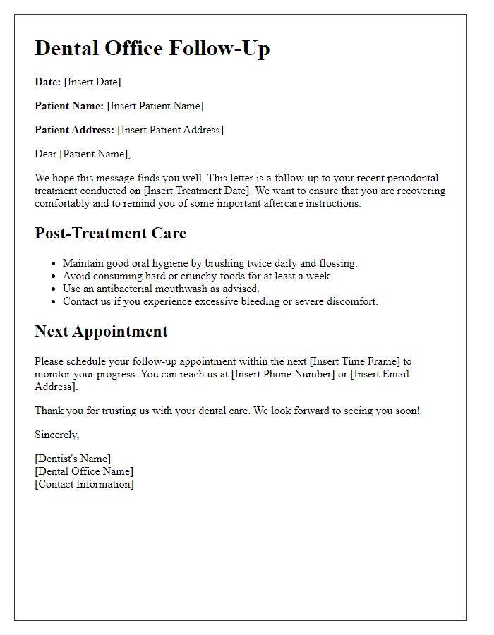 Letter template of dental procedure follow-up after periodontal treatment.