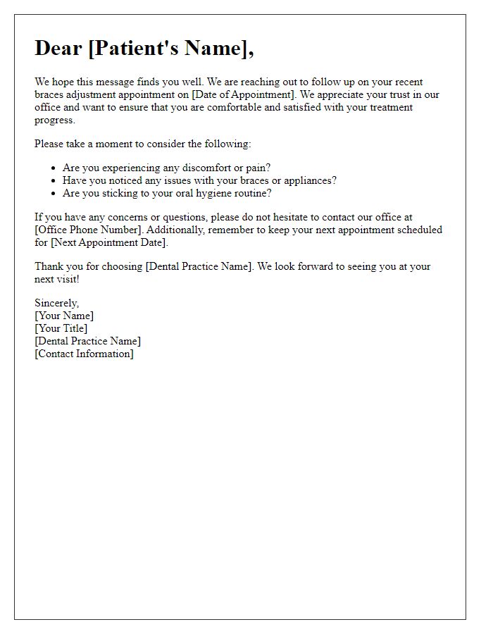 Letter template of dental procedure follow-up for braces adjustment.