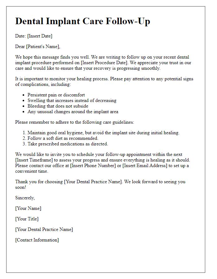 Letter template of dental procedure follow-up for dental implant care.