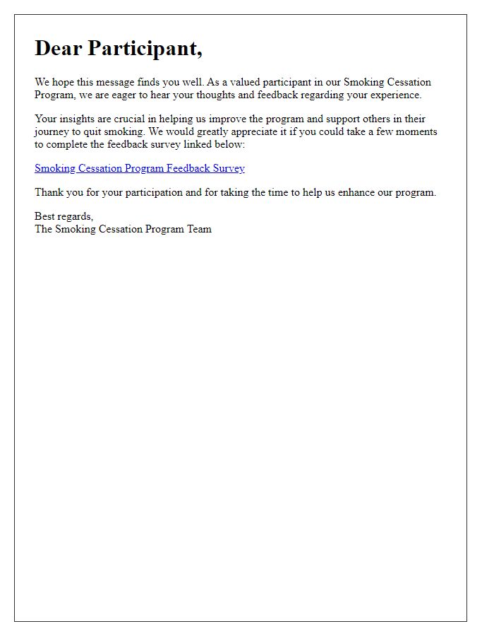 Letter template of smoking cessation program feedback request for participants.