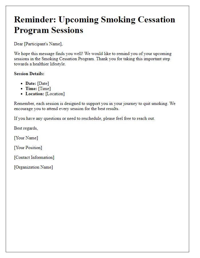 Letter template of smoking cessation program reminder for upcoming sessions.