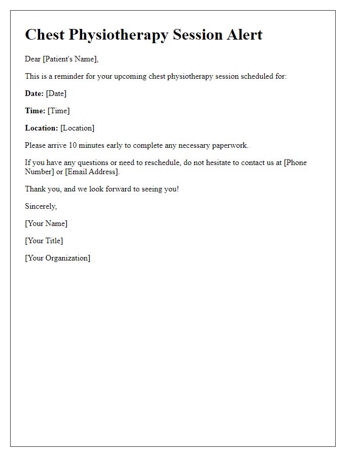 Letter template of chest physiotherapy session alert