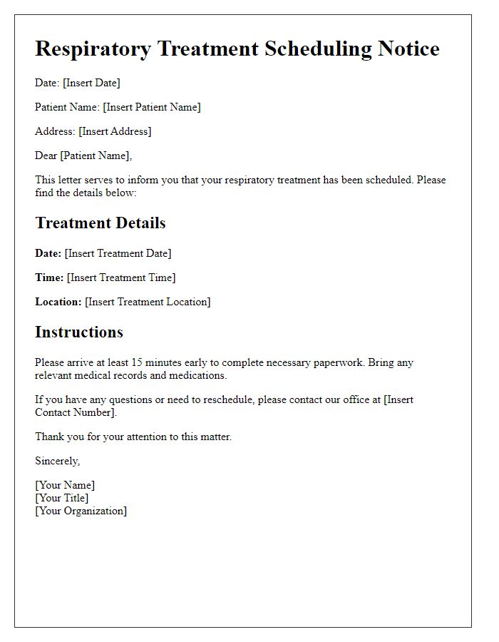 Letter template of respiratory treatment scheduling notice