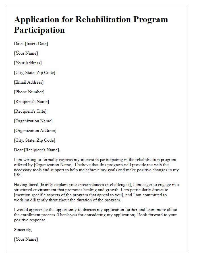 Letter template of application for rehabilitation program participation