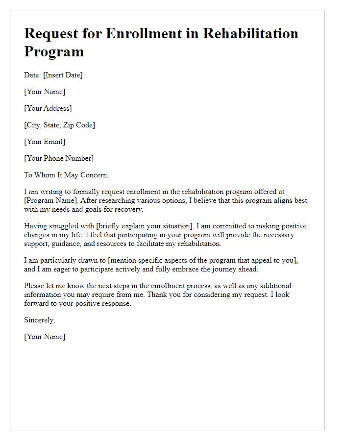 Letter template of request for enrollment in rehabilitation program