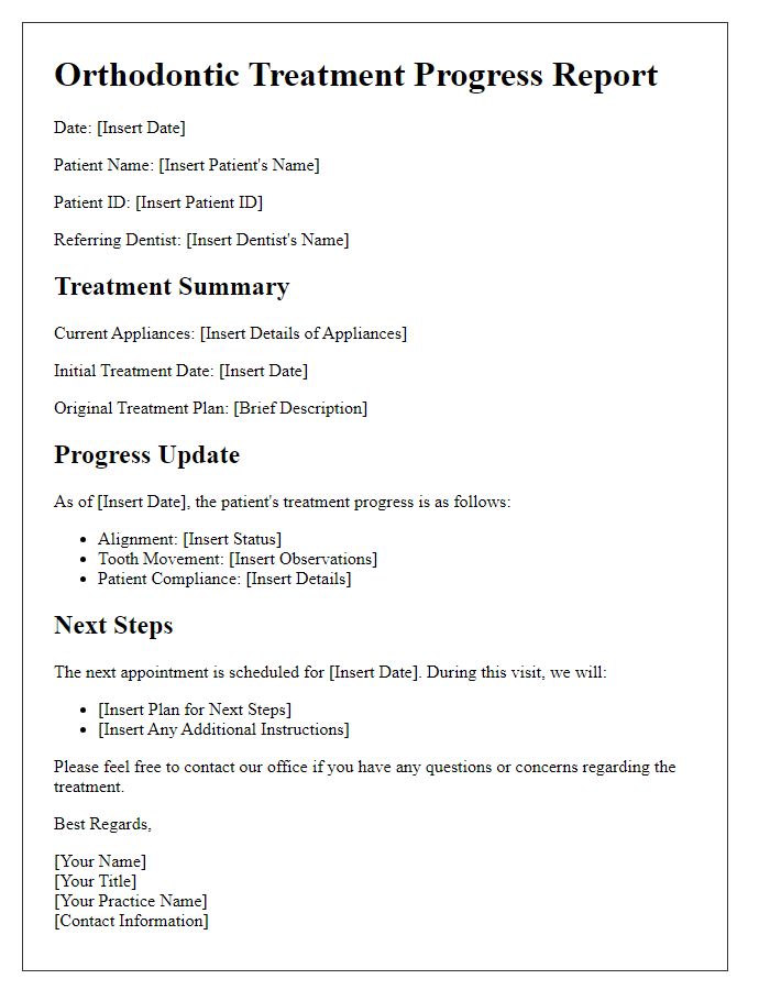 Letter template of orthodontic treatment progress report