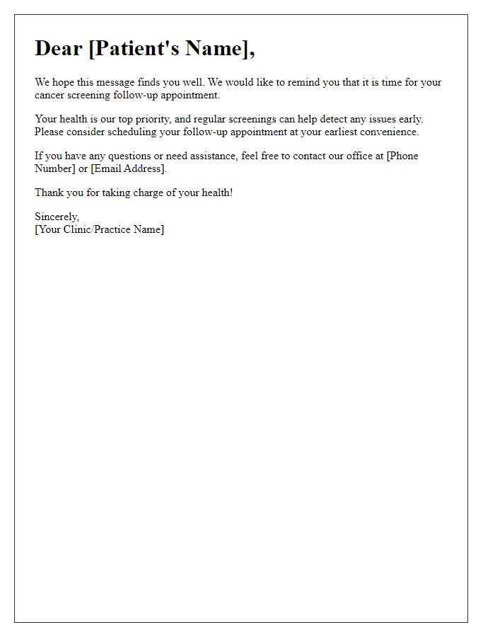 Letter template of cancer screening test reminder addressing follow-up appointments.