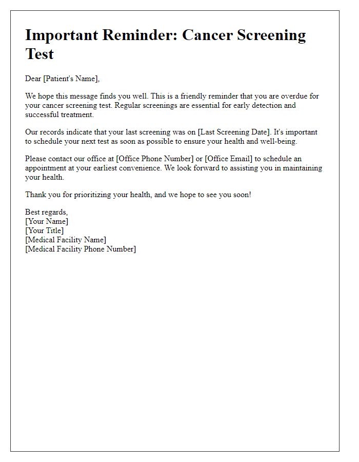 Letter template of cancer screening test reminder for patients overdue for screening.