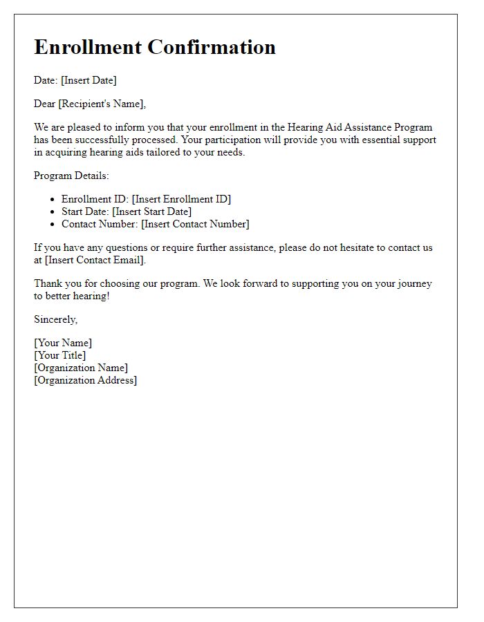 Letter template of confirmation of hearing aid assistance program enrollment