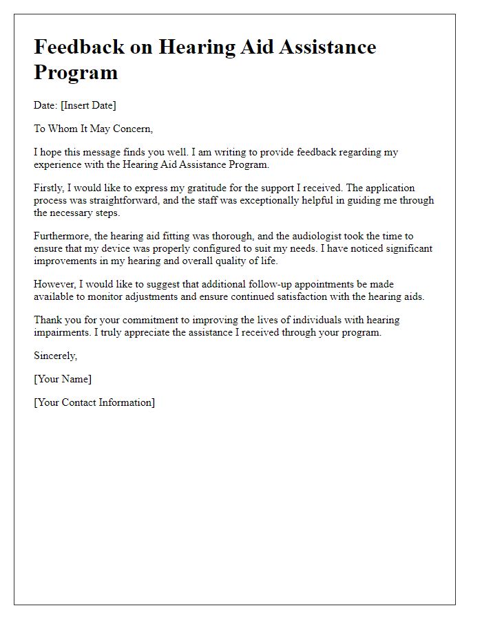 Letter template of feedback on hearing aid assistance program experience