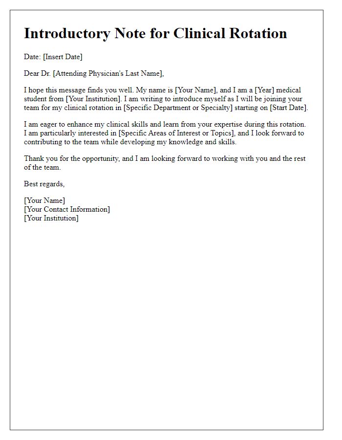 Letter template of introductory note for clinical rotation student to attending physicians