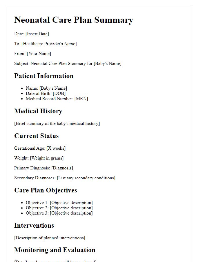 Letter template of neonatal care plan summary for healthcare providers.