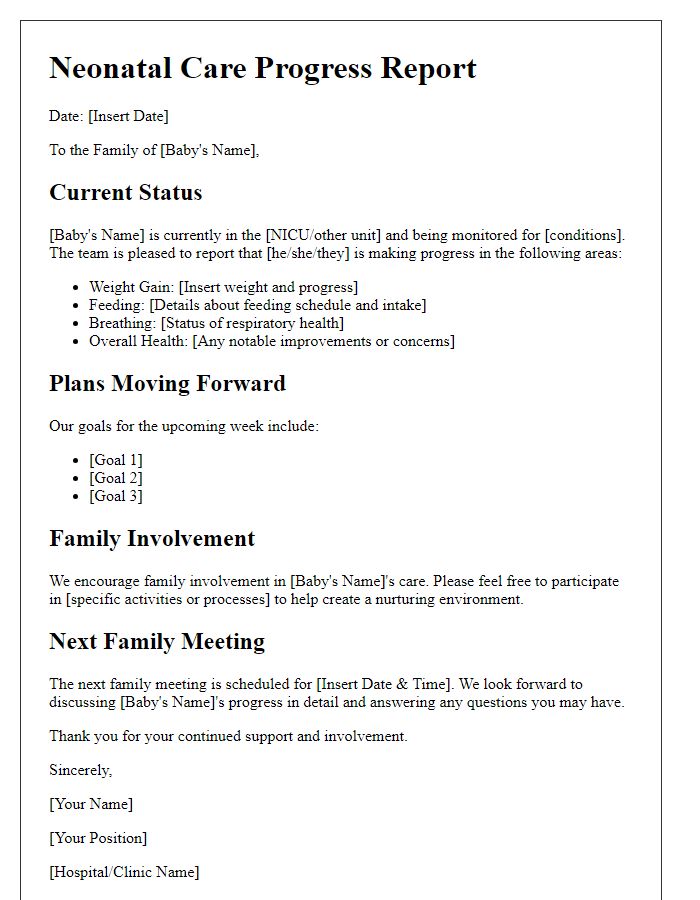 Letter template of neonatal care progress report for family meetings.