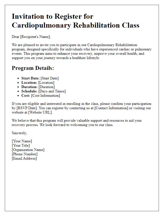 Letter template of cardiopulmonary rehabilitation class registration invitation for eligible individuals.