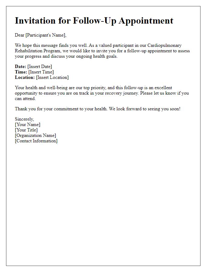 Letter template of cardiopulmonary rehabilitation follow-up invitation for participants.