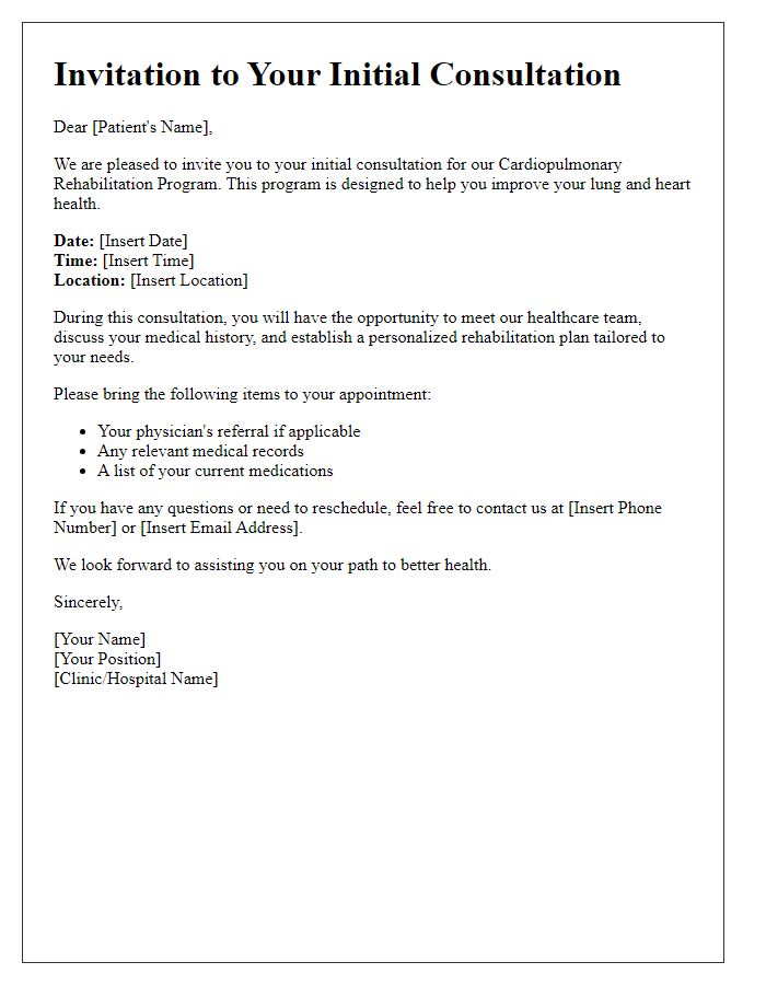 Letter template of cardiopulmonary rehabilitation initial consultation invitation for new patients.