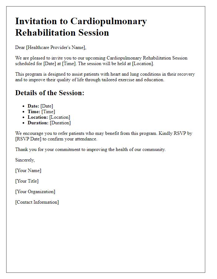 Letter template of cardiopulmonary rehabilitation session invitation for healthcare providers.