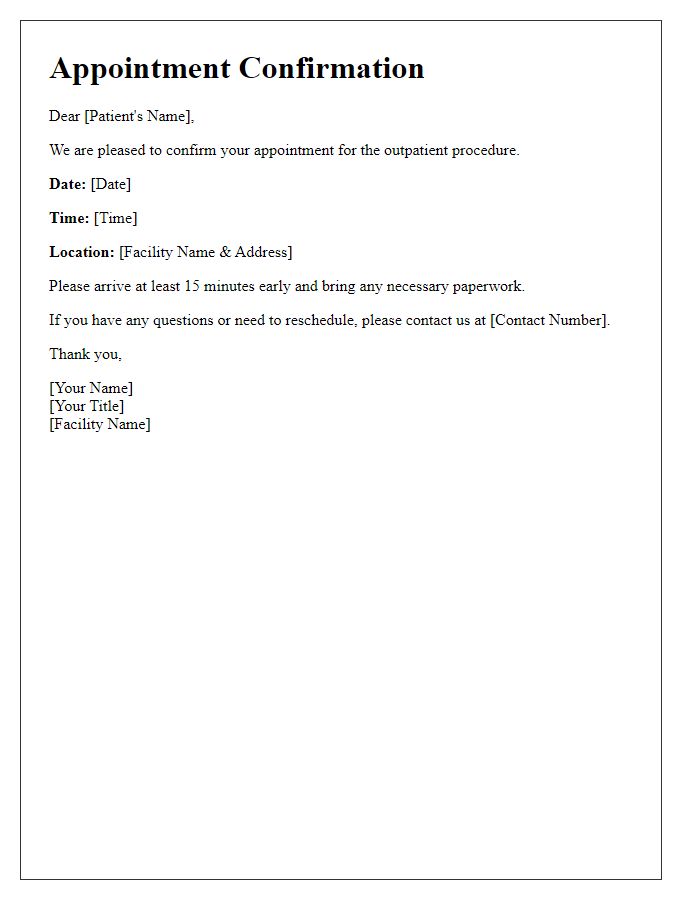 Letter template of appointment confirmation for outpatient procedure scheduling